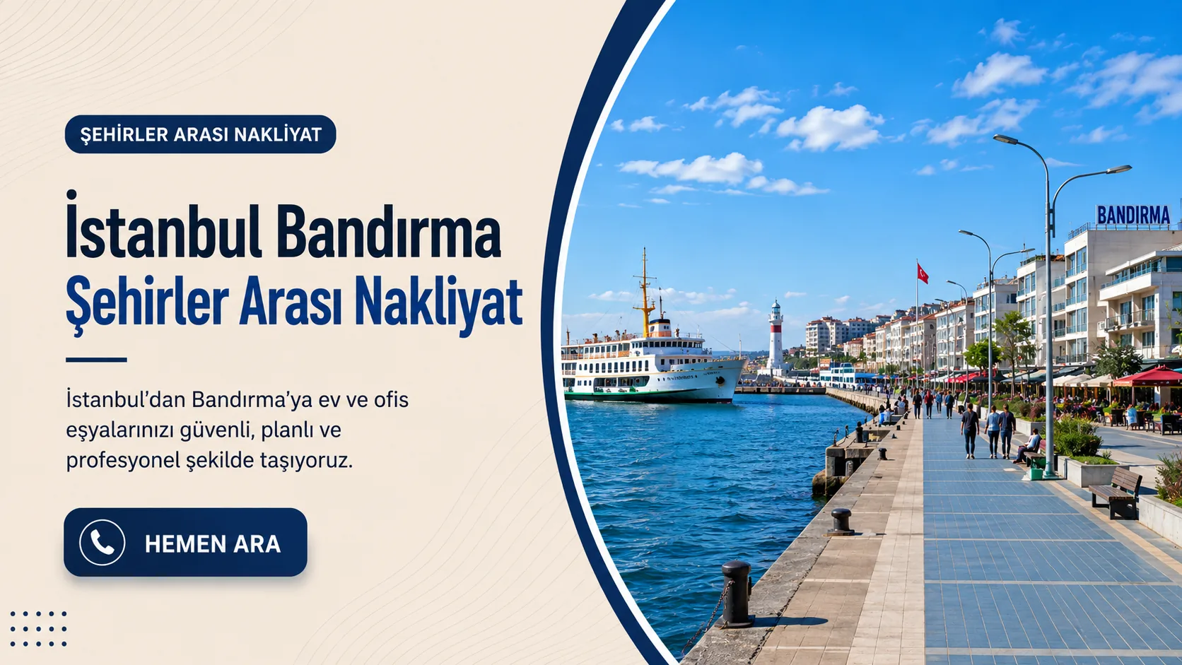 Bandırma İstanbul şehirler arası nakliyat görseli