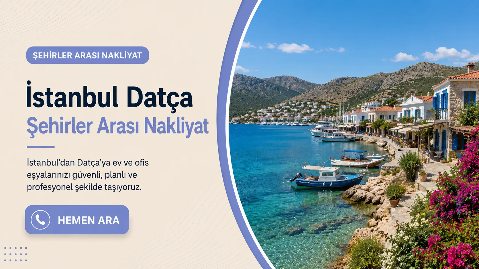 Datça İstanbul şehirler arası nakliyat görseli