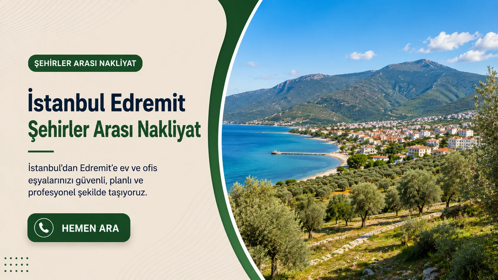 Edremit İstanbul şehirler arası nakliyat görseli