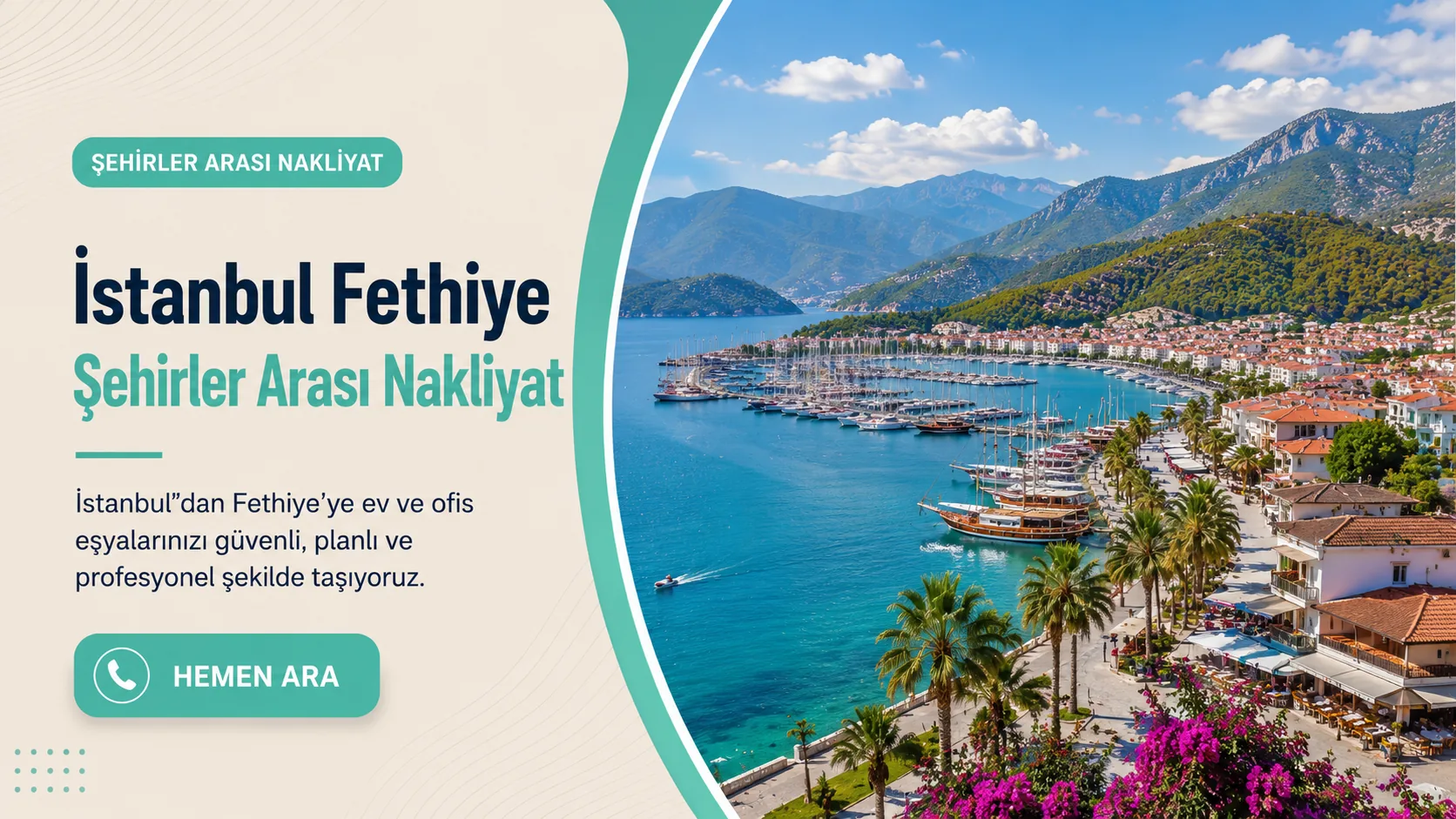 Fethiye İstanbul şehirler arası nakliyat görseli