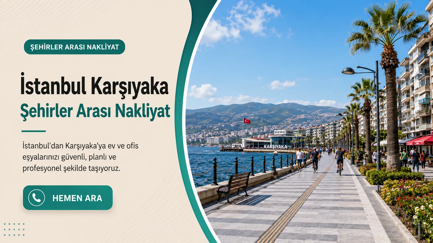 Karşıyaka İstanbul şehirler arası nakliyat görseli