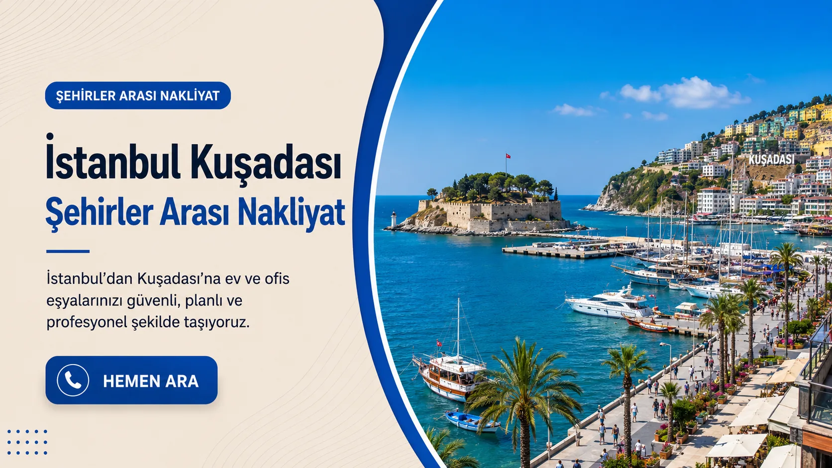 Kuşadası İstanbul şehirler arası nakliyat görseli