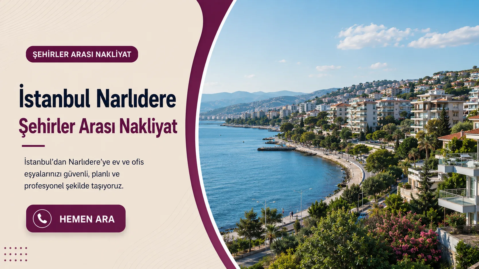 Narlıdere İstanbul şehirler arası nakliyat görseli